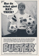 Reklam för tidningen Buster som ger bort en t-shirt till personer som gjort ett hat-trick
