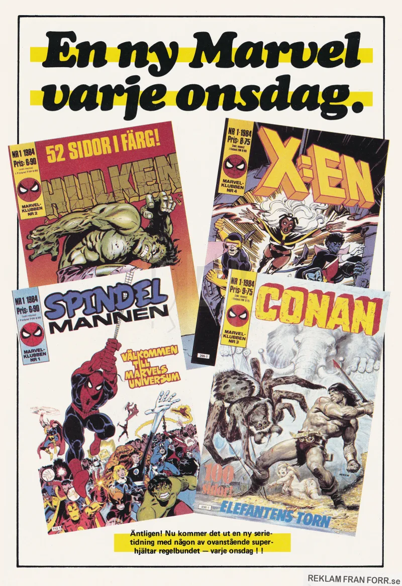 Reklam för ett urval Marvel-tidningar samt informationen att det släpps en Marvel-tidning varje onsdag