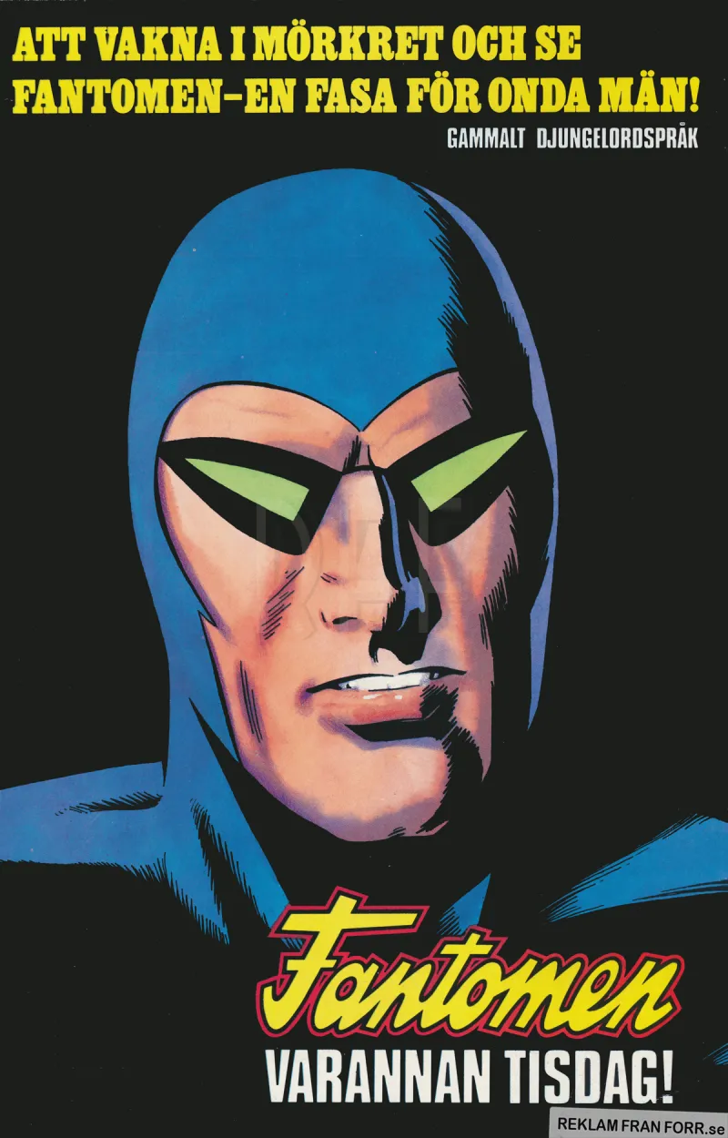 Reklam för serietidningen Fantomen som utkommer varje vecka. Bild på Fantomens huvud.