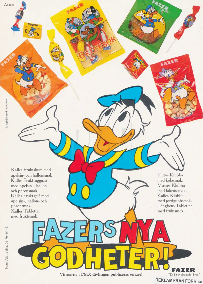 Reklam rör godis från Fazer med Kalle Anka som visar upp olika godispåsar med Disneyfigurer på