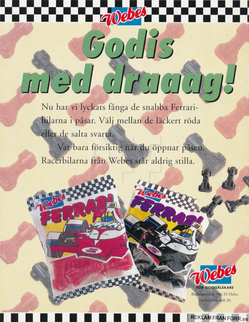 Reklam för godiset Ferraribilar från Webes