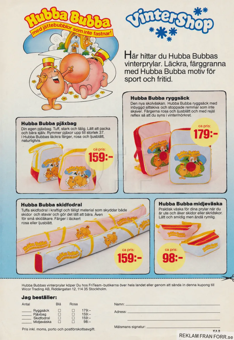 Reklam för skidprylar såsom skidfodral och liknande med Hubba Bubba på