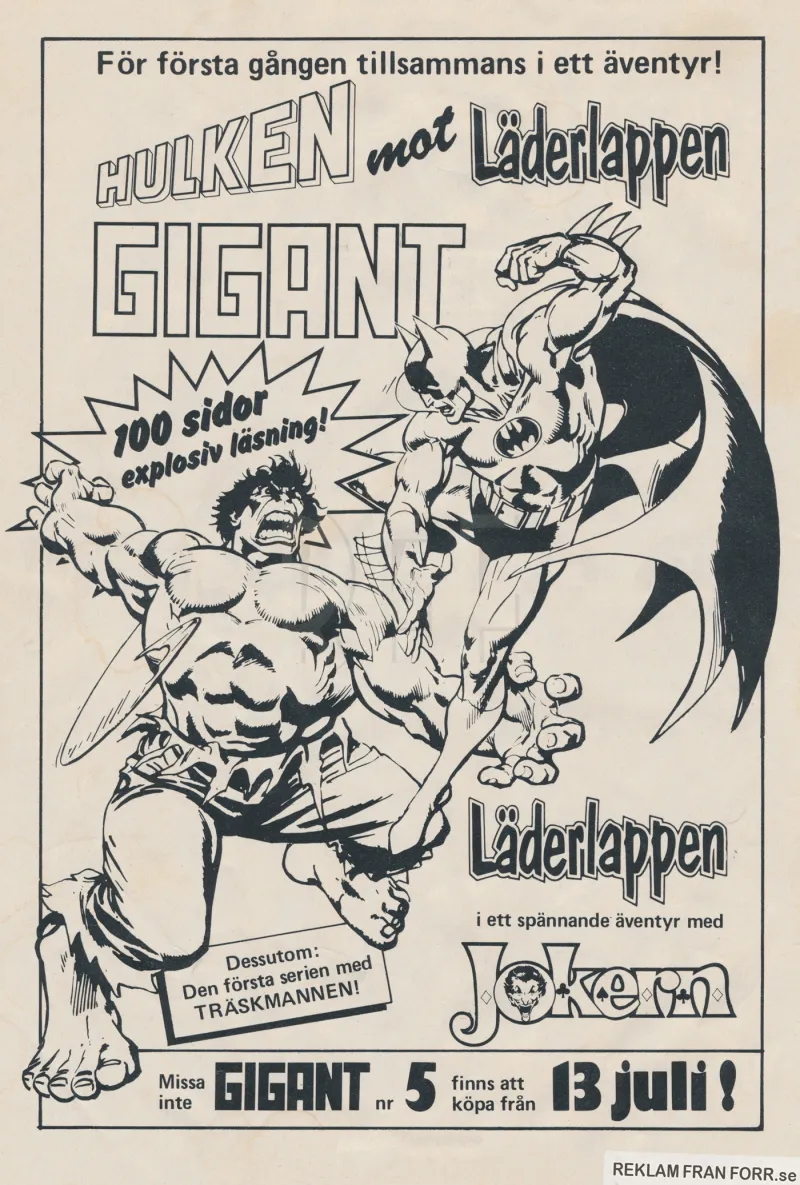 Reklam för serietidningen Gigant som visar upp ett äventyr med Hulken och Läderlappen
