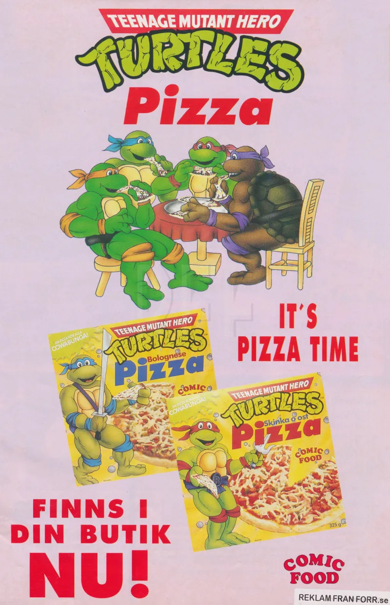 Reklam för pizza med motiv av Teenage Mutant Hero Turtles