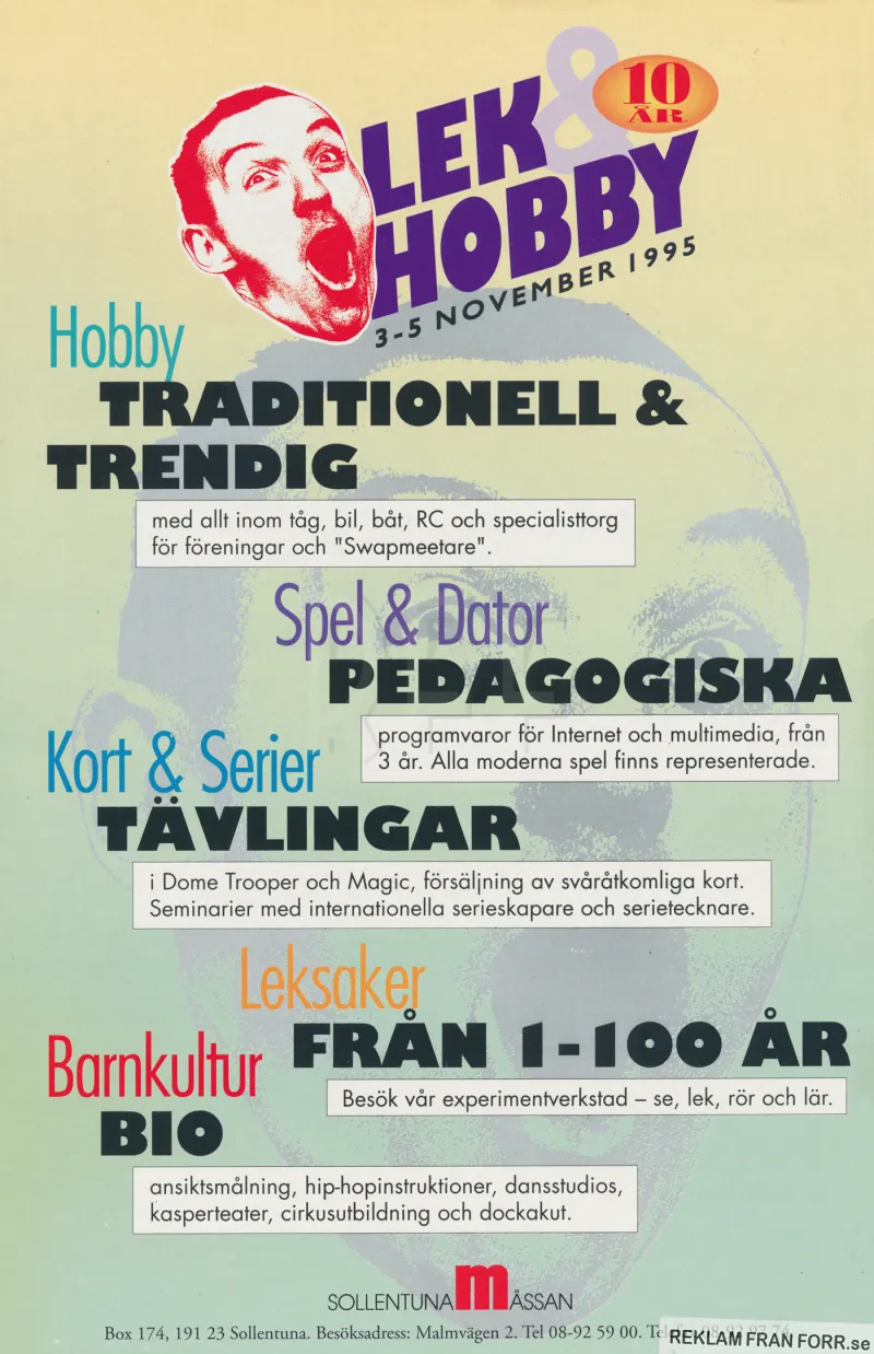 Reklam för Lek- och Hobbymässan som gick av stapeln 1995 och då firade tioårsjubileum