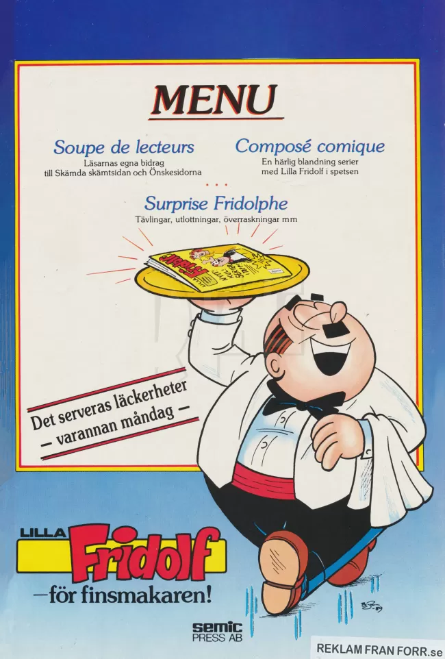 Reklam för serietidningen Lilla Fridolf med en bild på Fridolf som en servitör, som kommer gåendes med tidningen på ett guldfat