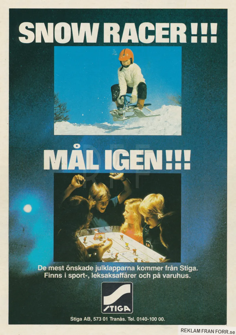 Reklam för Stiga ishockeyspel och Stiga Snow Racer