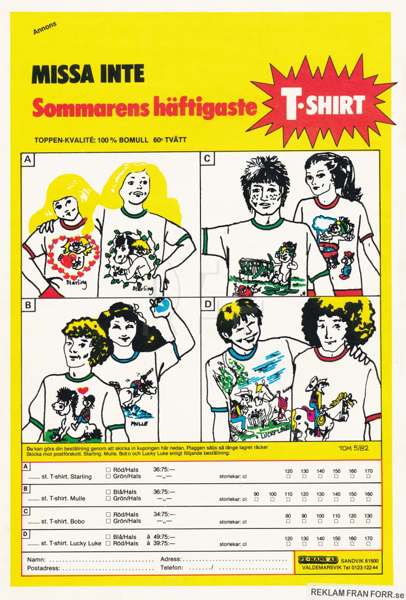 Reklam för t-shirts man kan köpa per postorder från PE-MANS AB