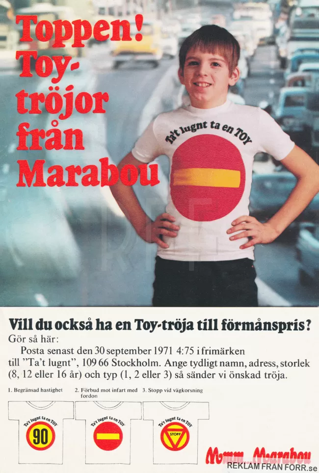 Reklam för tuggummit TOY från Marabou med sin slogan "Ta't lugnt, ta ett TOY"