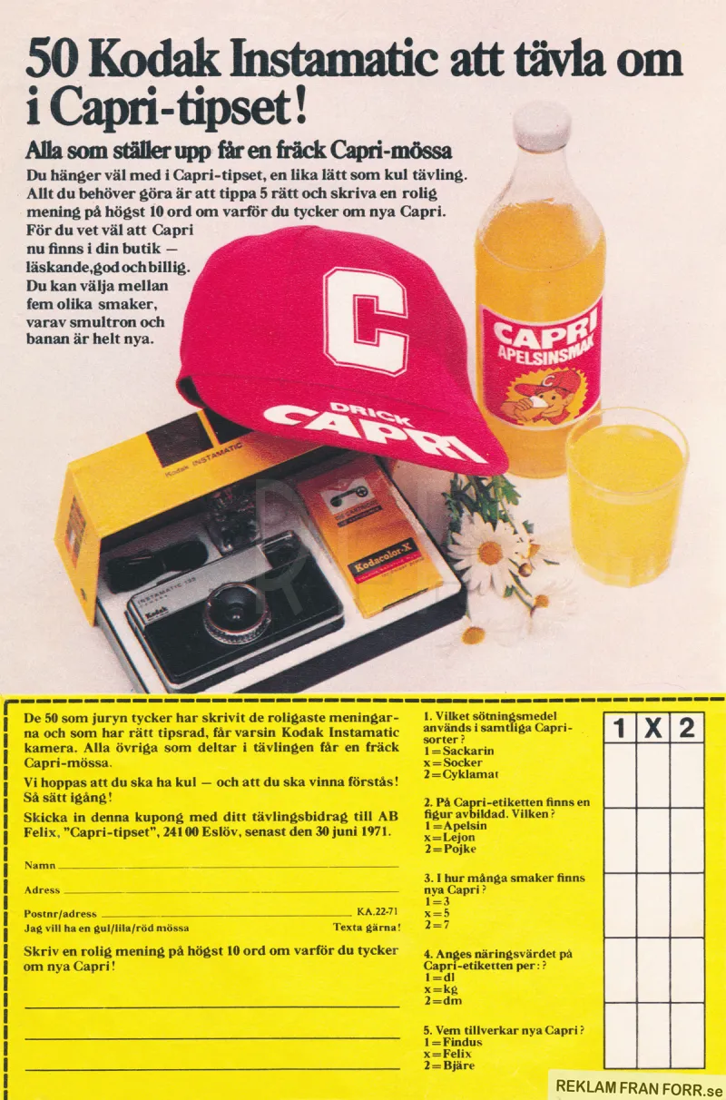 Reklam för drycken Capri från Felix där man i en tävling kan vinna en kamera