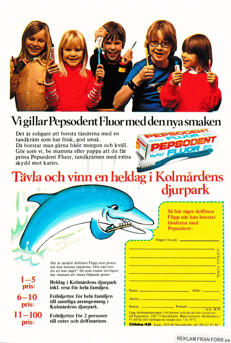 Tävling med Pepsodent där man kan vinna en resa till Kolmårdens djupark