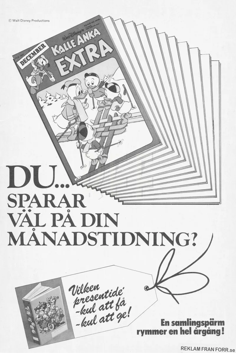 Reklam för systertidningen Kalle Anka Extra, som ger dig ännu mer Disneyserier varje månad