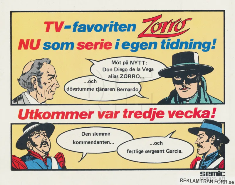 Reklam för serietidningen Zorro som är aktuell på TV