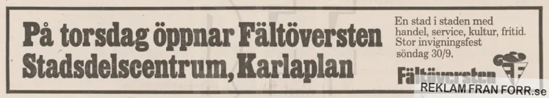 Informativ reklam om att köpcentrat Fältöversten snart öppnar.