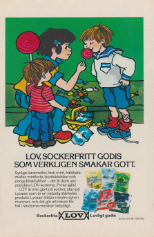 Målad bild av ett barn som slickar på ett annat barns klubba, reklam för det sockerfria godiset LOV