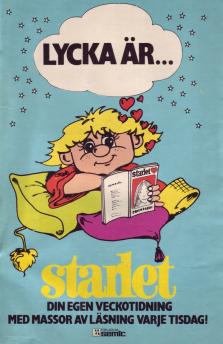 Reklam för tidningen Starlet med ett tecknat troll och en tankebubble där det står "Lycka är att få läsa Starlet"