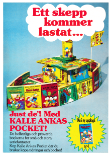 Reklam för Kalle Ankas pocketar där man byggt ett fartyg av dussintals pocketböcker under parollen "Ett skepp kommer lastat"