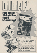 Reklam för serietidningen Gigant som med sina 100 sidor har serier som Läderlappen, Träskmannen och Stålmannen