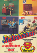 Internreklam för den serietidningen Stålmannen som nu funnits i fyra decennier