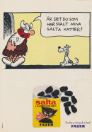 Reklam för tablettasken "salta lakritsfigurer" där seriefiguren Hagbard handfaste från sin hund om han ätit upp godiset