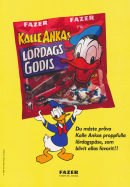 Annons för godispåsen Kalle Ankas lördagsgodis från Fazer