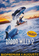 Reklamaffisch för filmen Rädda Willy 2 som har biopremiär i augusti 1995