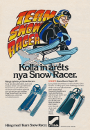 Reklam för Stigas Snow Racer där produkten visas upp i två olika versioner